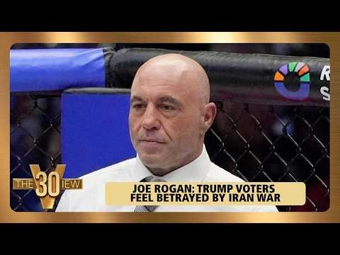 Joe Rogan: Trump Voters Feel Betrayed By Iran War | The View