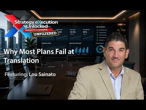 What Is Strategy Execution? The 3 Buckets Every Leader Needs to Know | Lou Sainato