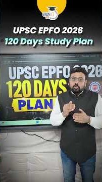 120 Days Study Plan for UPSC EPFO 2026 #shorts #upsc #ias