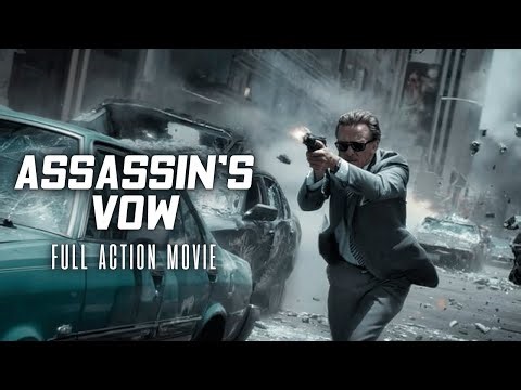 🚨 One Crime Kingpin vs a Ruthless Global Cartel | Action Thriller Movies | Assassin's Vow Full Movie