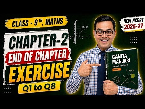 Class 9th Maths | Chapter 2 End of Chapter Exercise | Linear Polynomials | Ganita Manjari 2026-27