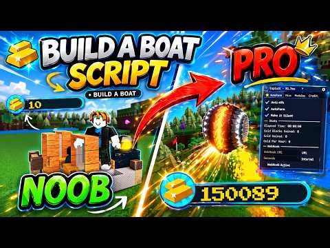 Build A Boat For Treasure Script ⛵ | Auto Farm, Auto Build + Extra Features