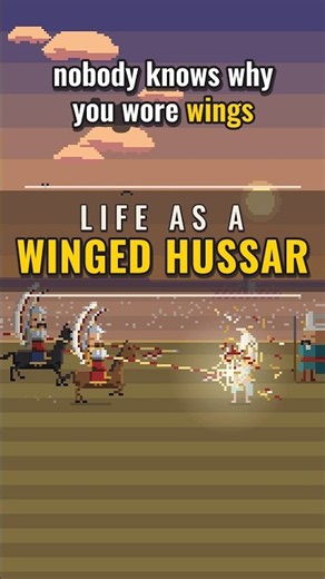 Life as a Winged Hussar 🪽 (nobody knows why they wore WINGS)