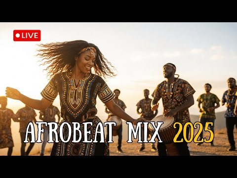 💃 Afrobeats 2025 Energy Live – Trending Naija Amapiano Mix + African Dance Music