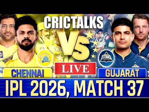 🔴 Live: CSK vs GT, Live Commentary | IPL 2026 | Cricket Live Match Score , 1st Innings