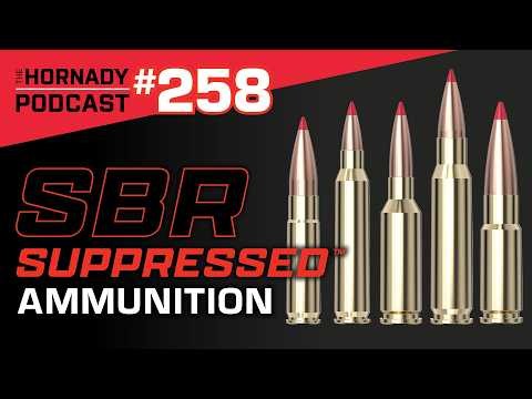 Ep. 258 - SBR Suppressed Ammunition