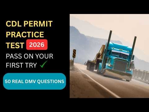 CDL Permit Practice Test 2026 | 50 Real DMV Questions and Answers | Pass Your CDL Test First Try