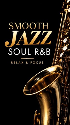 Smooth Jazz & Soul R&B 🎷 Relaxing Saxophone Music for Focus #Shorts