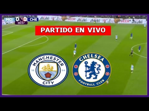 ✅ MANCHESTER CITY vs CHELSEA EN VIVO 🏆 JUEGA MOI CAICEDO PREMIER LEAGUE | LA SECTA DEPORTIVA