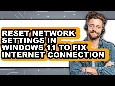 How to Reset Network Settings in Windows 11 to Fix Internet Connection (updated)