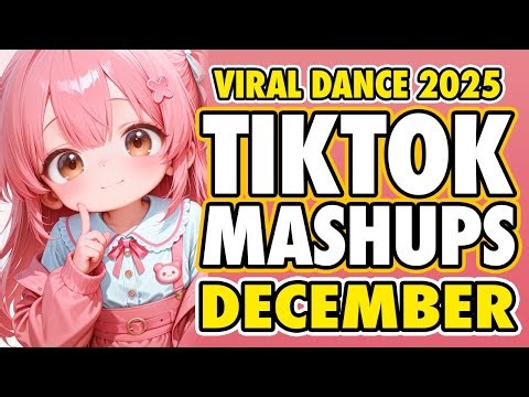 New Tiktok Mashup 2025 Philippines Party Music Viral Dance Trends December 26th