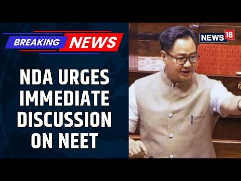 NDA Pushes for Immediate NEET Debate in Parliament | Opposition Blocking Discussion | News18
