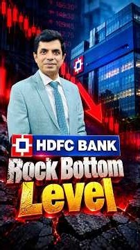 HDFC BANK Rock Bottom Level