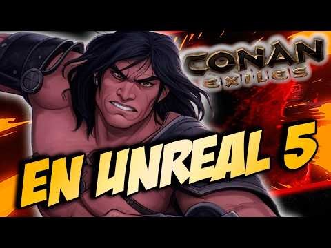 🔥 CONAN EXILES SE RENUEVA POR COMPLETO 🔥