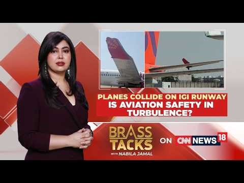 SpiceJet, Akasa Air Planes Collide at Delhi Airport | IGI Airport | SpiceJet | Brass Tacks | News18