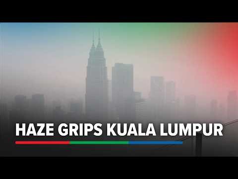 Haze grips Kuala Lumpur as Borneo wildfires persist