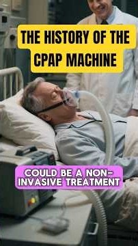 THE HISTORY OF THE CPAP MACHINE #history #inventions #machine #howthingswork