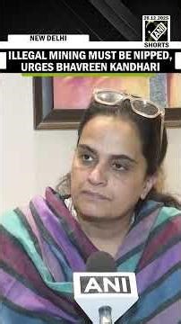 Environmentalist Bhavreen Kandhari urges Supreme Court to define Aravalli and curb illegal mining