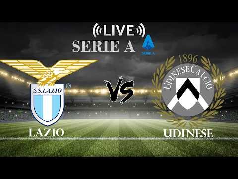 🔴Lazio vs Udinese | Serie A | Live Score