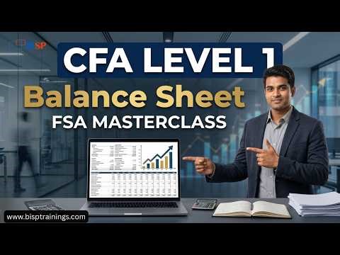 CFA Level 1 Financial Statement Analysis | The Balance Sheet Explained Easily