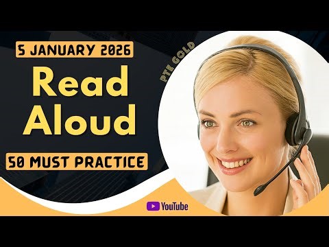 PTE Read Aloud - JANUARY 2026 - MUST PRACTICE