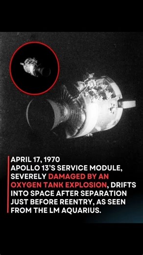 darkuniverseX on Instagram: "The Day Apollo 13 Almost Vanished in Space | Oxygen Tank Explosion 🚀💥 On April 17, 1970, Apollo 13’s service module was left severely damaged after a catastrophic oxygen tank explosion. Just before reentry, the crippled module was separated and drifted silently into space — a chilling moment captured from the Lunar Module Aquarius. This mission turned a near-disaster into one of humanity’s greatest survival stories. Follow DarkuniverseX for the darkest, most intens