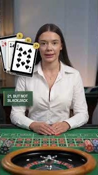 21 Doesn't Always Mean Blackjack!