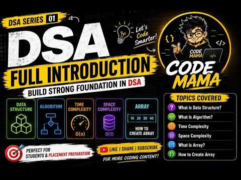 🚀 Data Structures & Algorithms (DSA) for Beginners | Complete IntroductionVideo Project 3