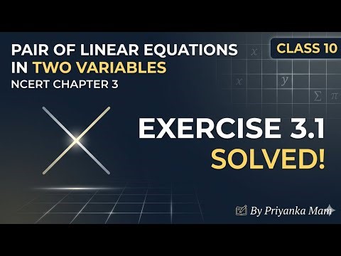 Chapter 3, Exercise 3.1 class 10 from NCERT by Priyanka Mam 