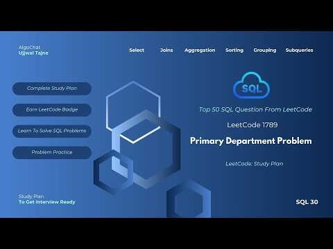 LeetCode 1789 | Primary Department Problem | SQL Top 50 | SQL Interview Question You MUST Know