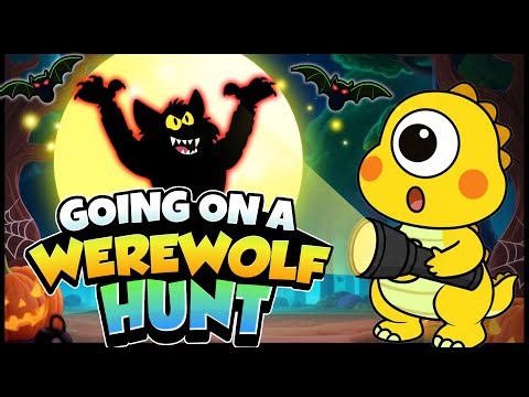 We’re Going on a Werewolf Hunt | Brain Break For Kids | More Adventure Songs