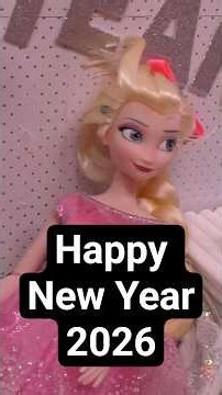 Happy New Year 2026 ! Elsa & Anna toddlers #shorts