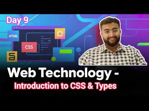 Day 09 | Introduction to CSS & Types (Inline, Internal, External) with Priority | #webtechnology