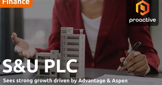 S&U: Profits up 32%, impairments halved — and Advantage has 'got its va-va-voom back'