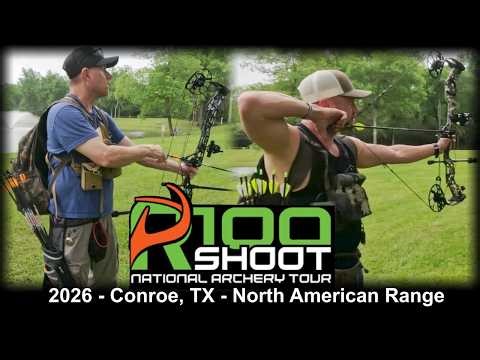 R100 National Archery Tour - 2026 - Conroe, TX
