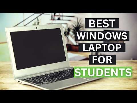 Best Windows Laptop for Students in 2026 (Top Picks for School & College)
