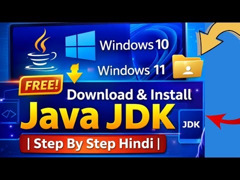Install Java JDK on Windows 10 & 11 | Java Setup for Beginners Hindi