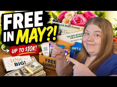 Free Money in May (Up to $10K!) — What You Can Claim Now