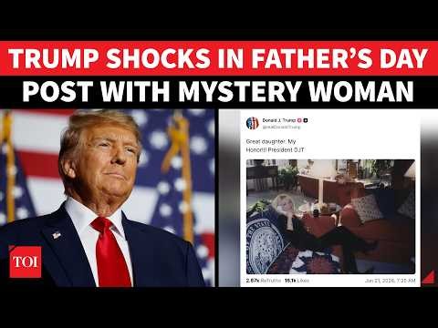 ‘NOT IVANKA?’: Trump Posts ‘MYSTERY’ Woman On Father’s Day With Cryptic ‘GREAT DAUGHTER’ Message
