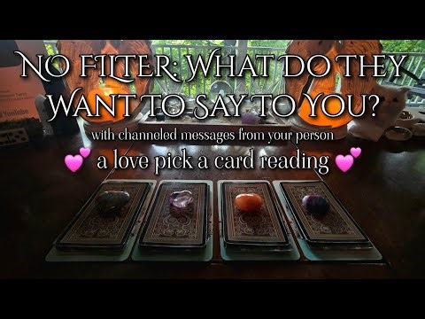 No Filter: What Do They Wish They Could Say To You? ✨️ #channeledmessages #Messages