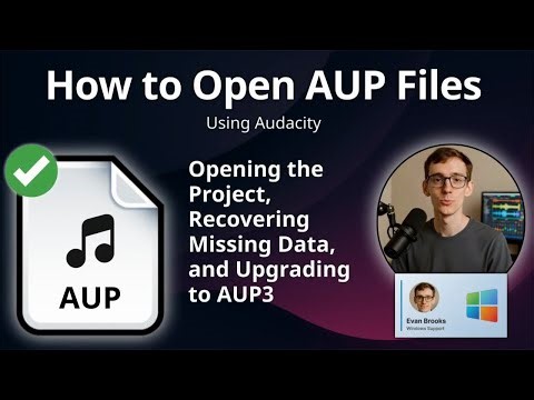 How to Open AUP Files (Audacity)