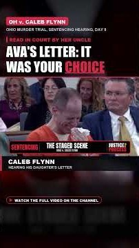 "It Was Your Choice": Caleb Flynn Weeps as His Daughter Ava's Letter Is Read at His Sentencing