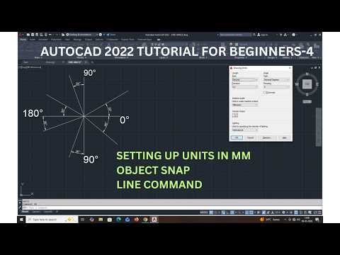 AUTOCAD 2022 TUTORIAL FOR BEGINNERS -4 (LINE COMMAND WITH OBJECT SNAP).