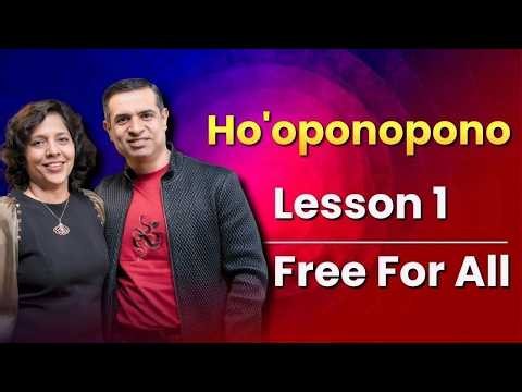 Ho'Oponopono + EFT Healer Certification Course Lesson 1 Free for All | Mitesh Khatri