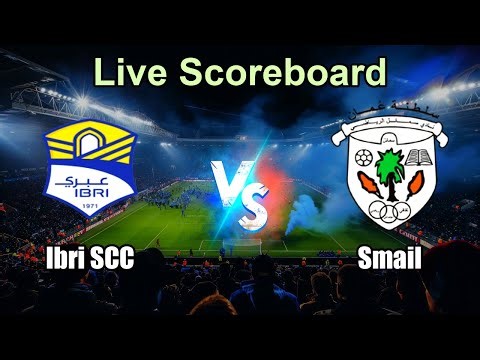 Ibri SCC vs Smail Live Score - Oman Professional League