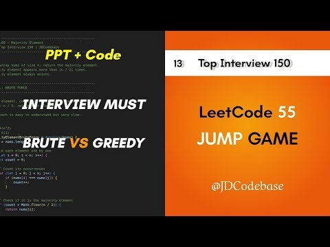 LeetCode 55 – Jump Game | Brute Force + Greedy Explained | LeetCode Top Interview 150 | JDCodebase