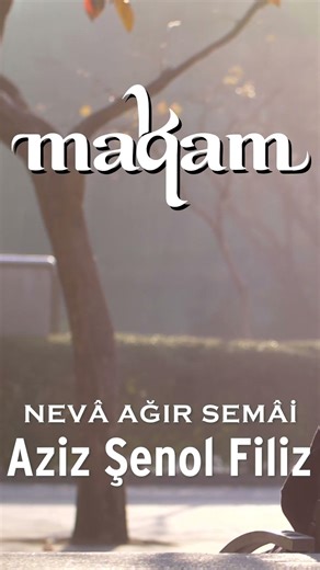 Aziz Şenol Filiz - Nevâ Ağır Semâi: Sevdi Bu Gönül Seni Yaman Eylemedi #shorts #ney