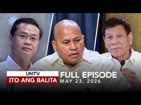 UNTV: Ito Ang Balita Weekend Edition | May 23, 2026