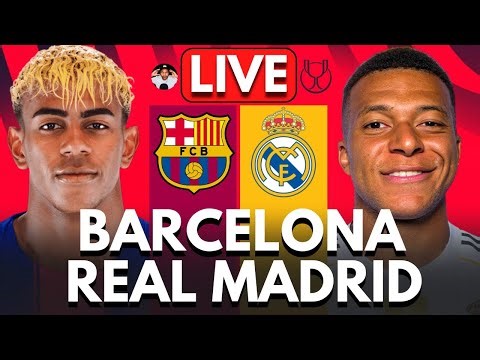 🔴 BARCELONA vs REAL MADRID LIVE | Spanish Super Cup FINAL | WATCH ALONG