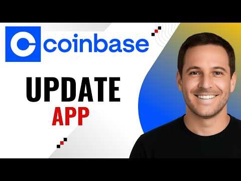 How to Update the Coinbase App on Your Device